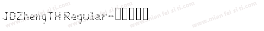 JDZhengTH Regular字体转换